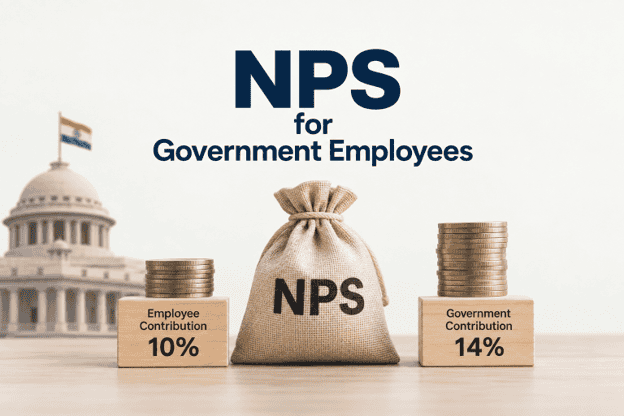 NPS for Government Employees: Rules, Calculator & Contribution