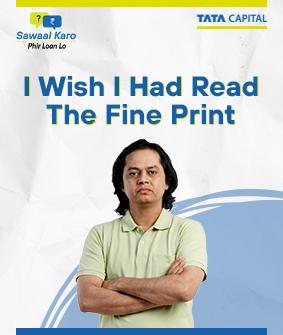 I wish I had read the fine print... | #SawaalKaroPhirLoanLo